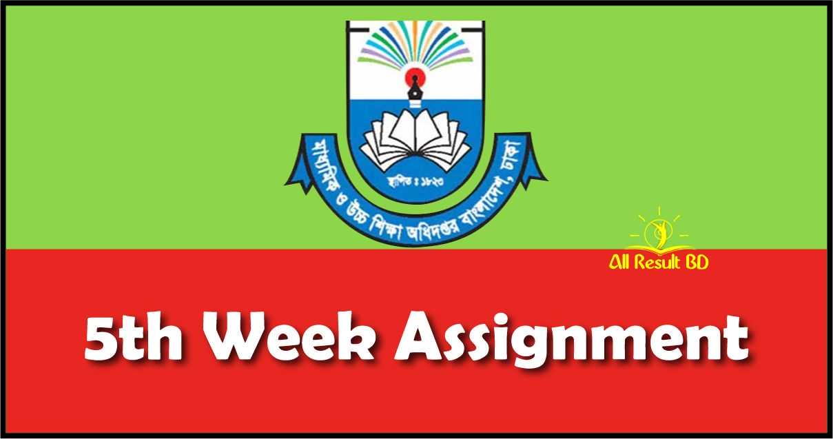 Photo of 5th Week Assignment Answer download For Class 6,7,8,9
